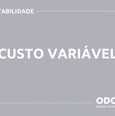 O QUE É CUSTO VARIÁVEL? SAIBA AGORA!